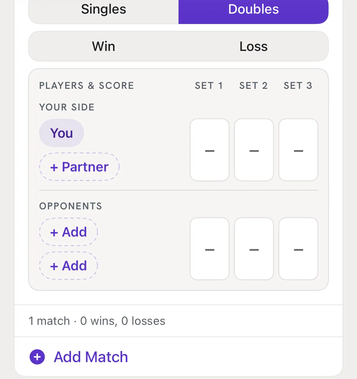 Match 1 set to Doubles, with an empty Players and score board: You, + Partner, two + Add buttons and empty set boxes.