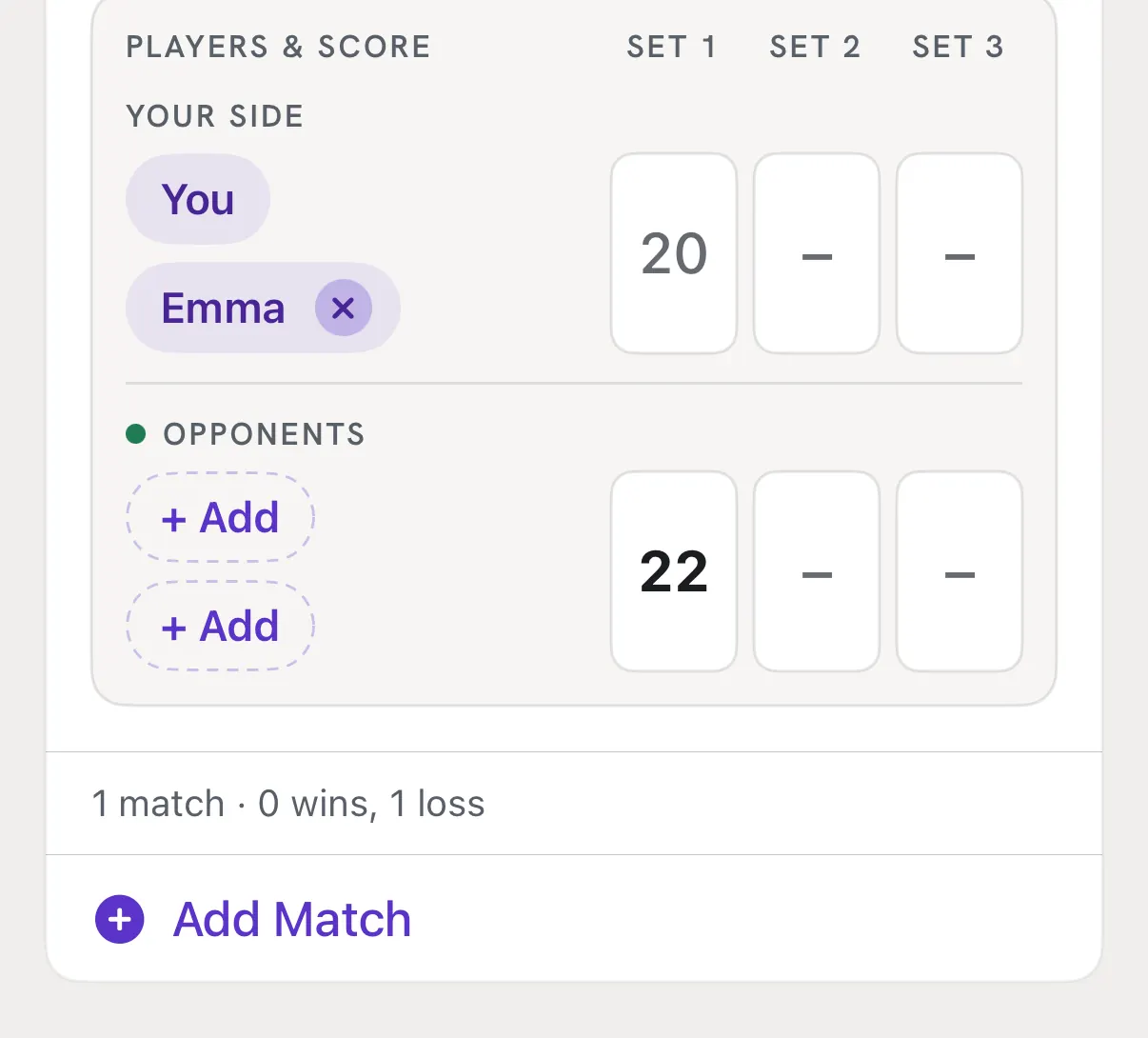 Match 1: you and Emma, Loss selected, 20-22 in Set 1, with Set 2 and Set 3 empty.